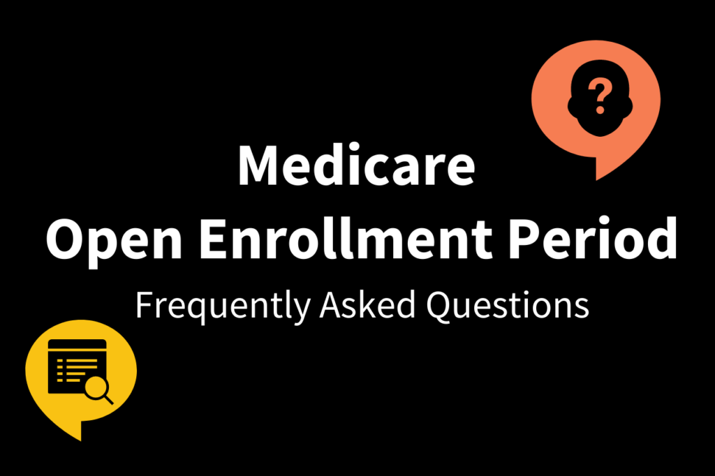 FAQs about Medicare OEP