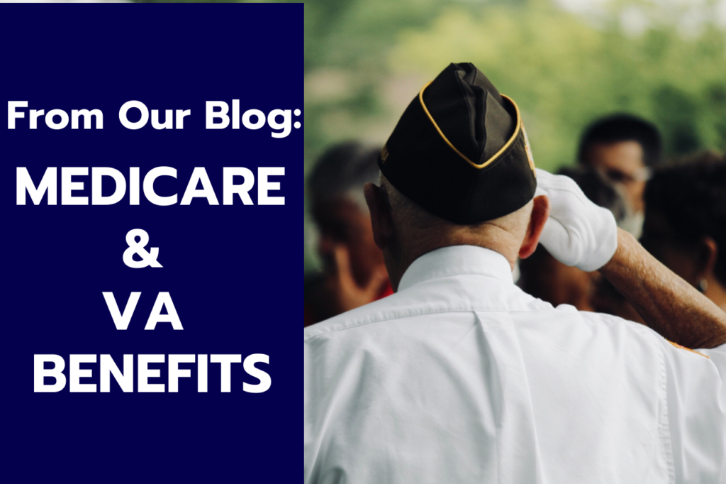 Medicare and VA Health Benefits