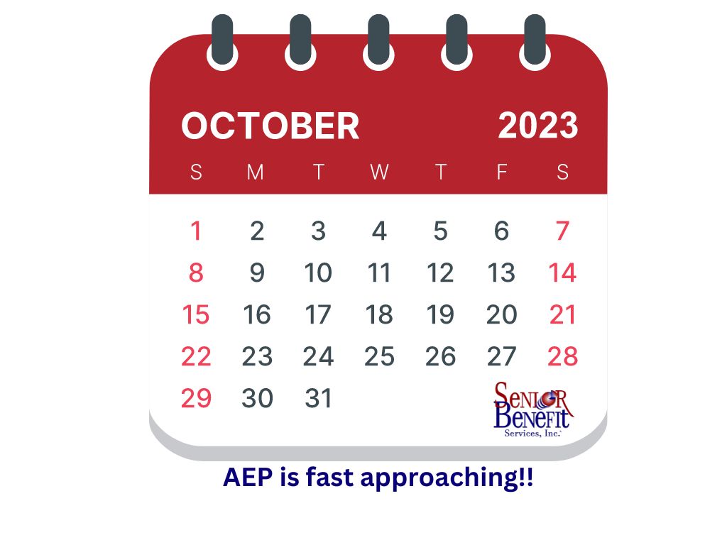 AEP Is Fast Approaching…Will You Be Ready? | Medicare Advantage